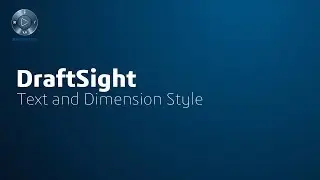 Learning Journey: Text and Dimension Style