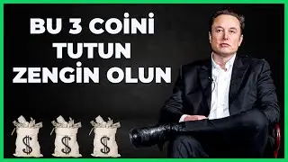 Awesome Claim From Elon Musk: You Can Get Rich With These 3 Coins!