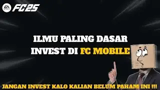 PEMULA FC MOBILE WAJIB TAU INI‼️‼️‼️ penjelasan invest fc mobile paling dasar