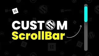 Elementor Custom ScrollBar | WordPress Custom Scroll Bar | 2024 | AMI MASUD