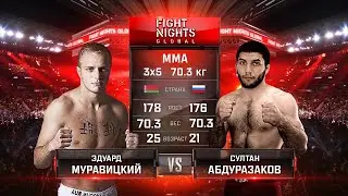 Эдуард Муравицкий vs  Султан Абдуразаков   Eduard Muravitskiy vs  Sultan Abduraz Турнир FN