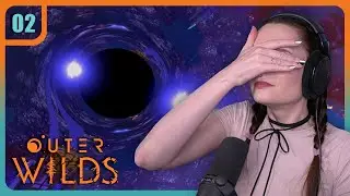 Warping & BLACK HOLES?! | Outer Wilds - Ep.2 | First Playthrough