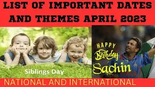 April 2023: Full List of important National and International Days | Special days in April 2023