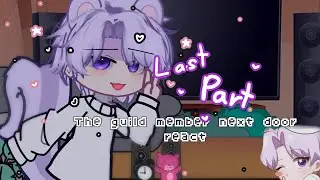 the guild member next door react | last part | Gacha reaction vid | BL manhwa |short vid :3| gl/gc
