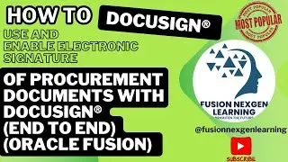 How to use and enable Electronic Signature of procurement documents with  DocuSign® (End to End)