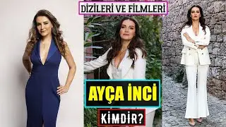 Who is Ayça İnci? TV Series and Movies She's Starred In | Who Actually Plays Sevilay in the TV Se...