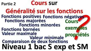 COURS SUR GENERALITES SUR LES FONCTIONS PARTIE 2 NIVEAU 1 BAC SM ET SEXP