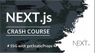 NEXT.js Crash Course | Static Generation with getStaticProps #14