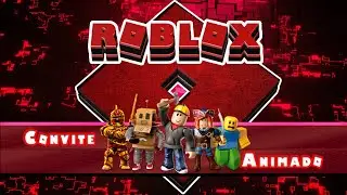 Convite Animado Roblox