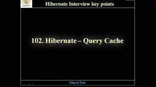 HB102. Hibernate Second Level Cache - Query Cache