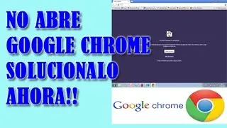 ✅ ERROR GOOGLE CHROME NO CARGA, NO ABRE LAS PAGINAS【Problema Solucionado】