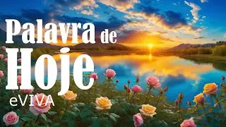 WORD OF THE DAY JANUARY 15, 2025 EVIVA GOOD MORNING AND MOTIVATIONAL MESSAGE ISAIAH 43V18E19
