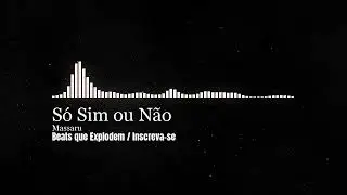 Só Sim ou Não - Massaru