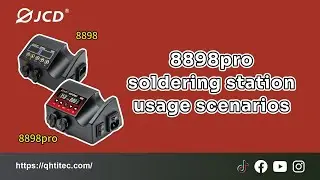 8898pro soldering station usage scenarios