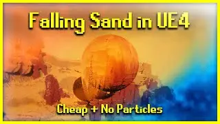 How I made the Falling Sand shader [Free UE4 Tutorial]
