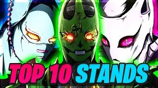 TOP 10 JOJO STANDS