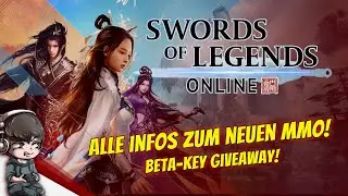 SWORDS OF LEGENDS ONLINE - Alle Infos zum neuen MMORPG! - Deutsch, German - #Werbung