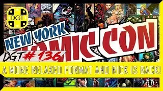 A more relaxed Format and Rick is back! (DGT #136)