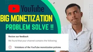 Big Monetization Problem Solve !! violations of the youtube monetization policies