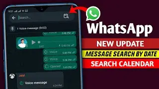 WhatsApp search message by date || WhatsApp new update || WhatsApp search Calendar update