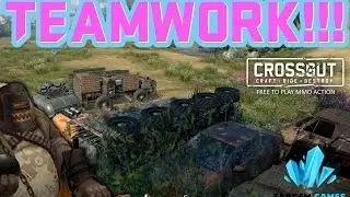 A TEAM EFFORT!!! | Crossout Part 93