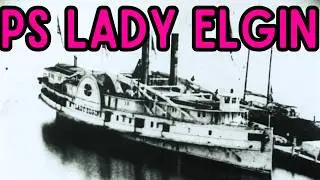 The Sinking of PS Lady Elgin