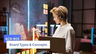 Board Types & Concepts | ACA-905 