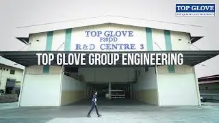 Top Glove Group Engineering Department Video