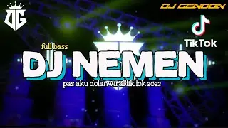 DJ NEMEN X JARAN DOR VIRAL TIKTOK 2023