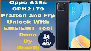 Oppo A15s CPH2179 Pratten and Frp Unlock With EME/EMT Tool Done By GsmBj 