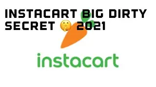 Instacart Big dirty secret 🤫 and how it gets away with it.