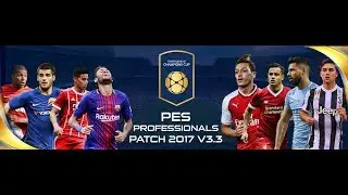 شرح كيفيه تحميل وتثبيت باتش PES Professionals Patch 2017 V3.3