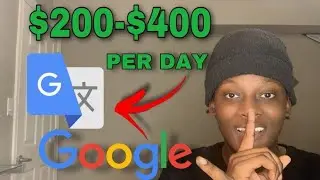 Make $200 Per Day From GOOGLE Translate ( How To Make Make Money Online From Home 2021)