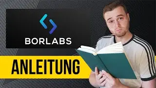 Borlabs Cookie einrichten - KOMPLETTE Anleitung 2023