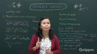 Quipper Video - Kimia - Tatanama Senyawa 1 - [SMA]