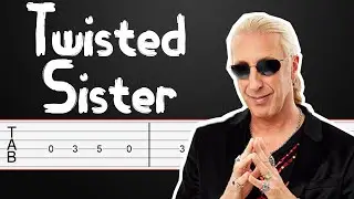 We're Not Gonna Take It - Twisted Sister Guitar Tabs, Guitar Tutorial, Guitar Lesson