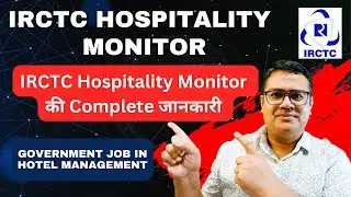 IRCTC Hospitality Monitor Job
