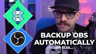 How to Backup OBS Studio Automatically