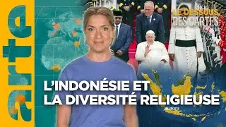 Le pape en Indonésie : quel dialogue interreligieux ? | L'essentiel du Dessous des Cartes | ARTE