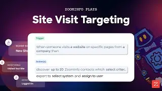 ZoomInfo Site Visit Targeting: Convert Web Visitors into Sales Leads (Tutorial)