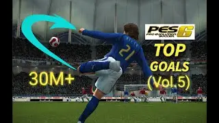 PES 6 | TOP GOALS 🔥 MEJORES GOLES  (Vol. 5) #pes #efootball #football