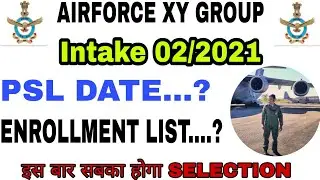 airforce intake 02/2021 psl release date|airforce enrollment list 2021|airforce exam 2021