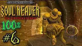 Soul Reaver 1 Remastered (PC) | Walkthrough Part 6 | The Stone Glyph