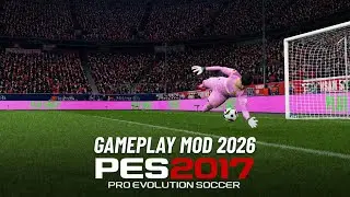 PES 2017 NEXT GEN GAMEPLAY MOD 2026