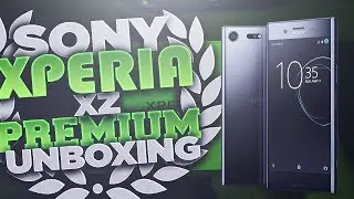 Unboxing of Sony Xperia XZ Premium!!