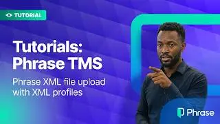 Phrase XML file upload with XML profiles