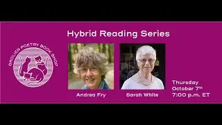 Grolier Hybrid Reading — Andrea L. Fry and Sarah White (HD 2021)