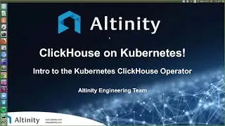 ClickHouse on Kubernetes | ClickHouse Webinar