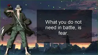 Kisuke Urahara Speech - Fear  || Bleach