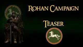 Rohan - Campaign Introduction